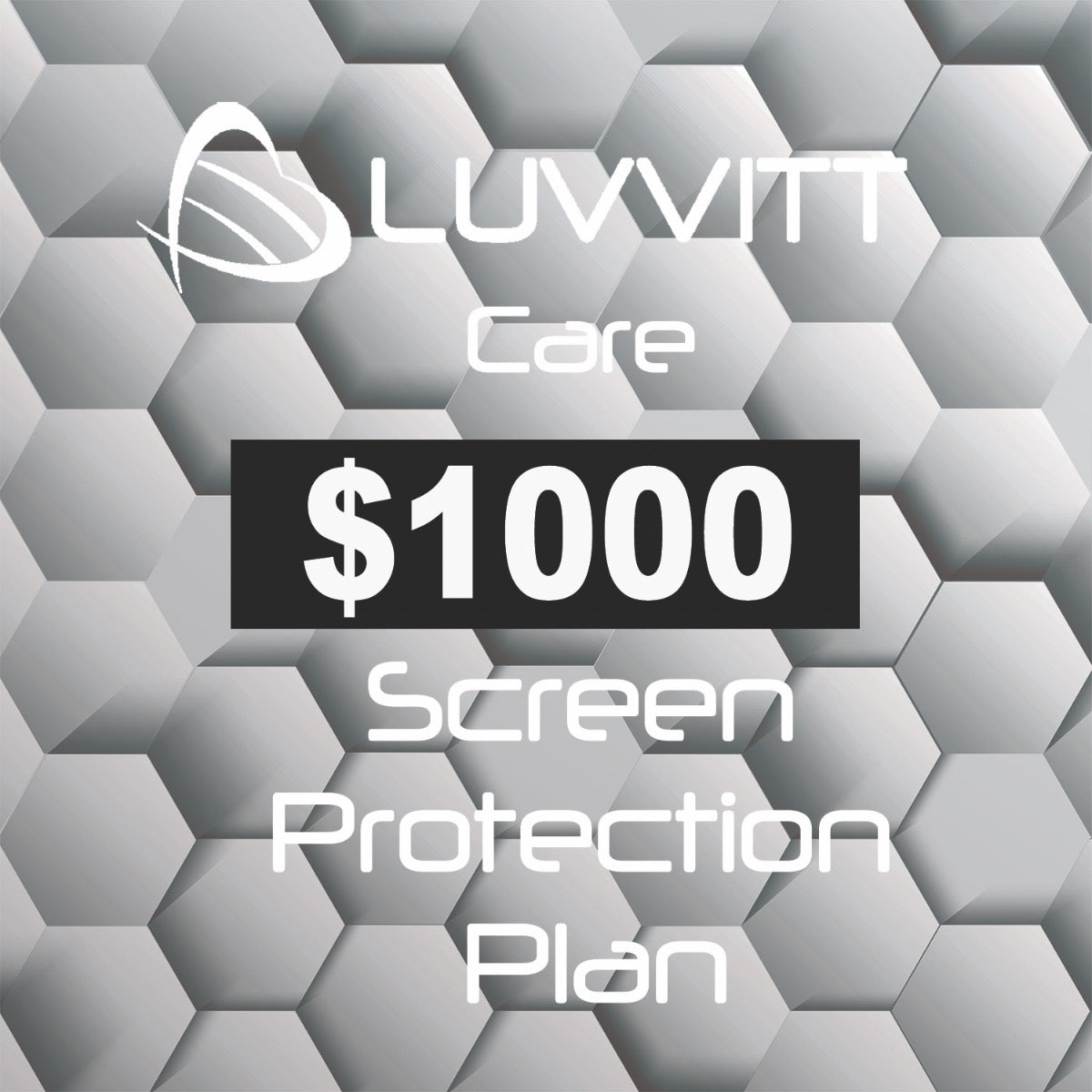 Luvvitt Care $1000 Screen Protection Coverage for all Mobile Devices
